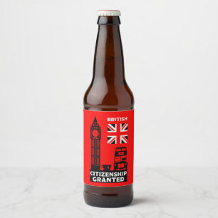 British Citizenship Party Gift Beer Bottle Label