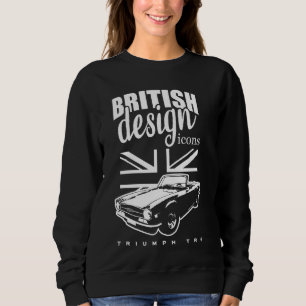 British Classic Super Car Triumph TR6 Sweatshirt