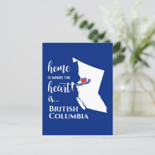 British Columbia Home is where the heart is... Postcard