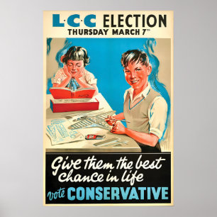British Conservative Party Election Poster Give