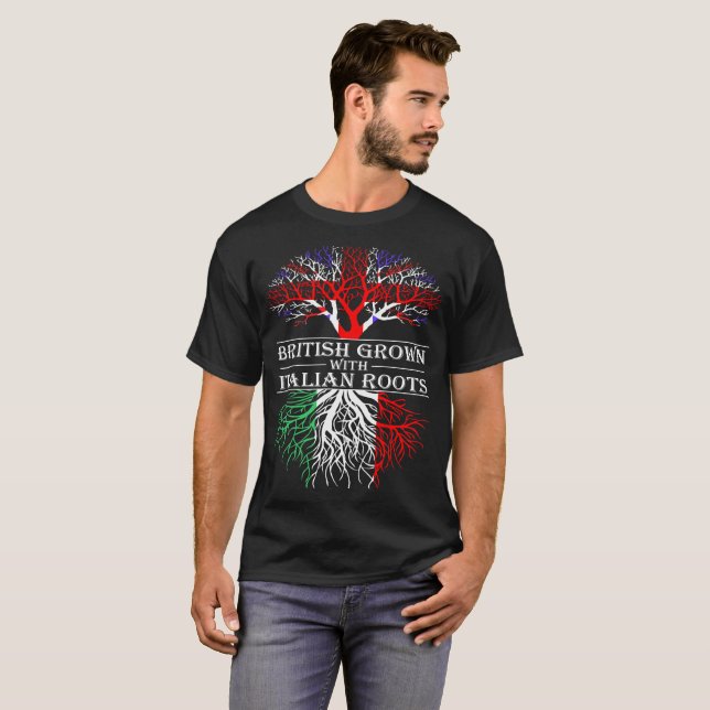 British Grown With Italian Roots Gift Tshirt (Front Full)