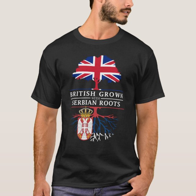 British Grown with Serbian Roots   Serbia Design T-Shirt (Front)