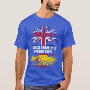 British Grown with Spanish Roots UK Flag England B T-Shirt