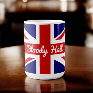 British Humour Funny Quote UK Flag Coffee Mug