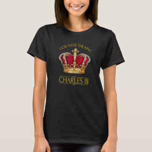 British King Long Live The King God Save The King T-Shirt