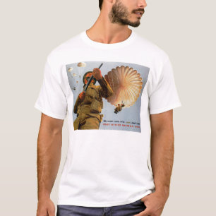 British Paratrooper ~ His Needs Come First T-Shirt