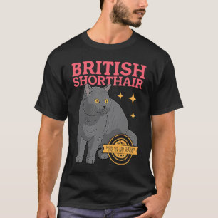British Shorthair Mum Cat Owner British Shorthair T-Shirt