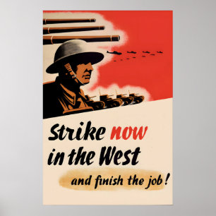 British WWII Propaganda Poster Strike Now