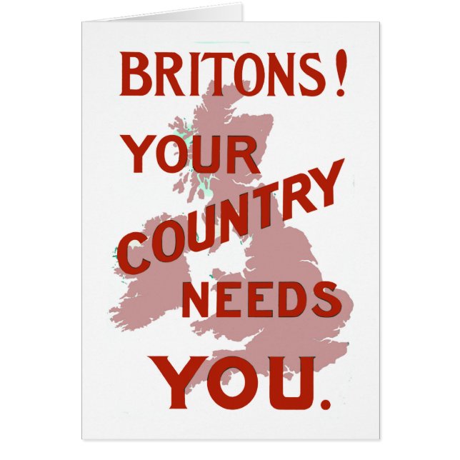 Britons! Your Country Needs YOU (Front)