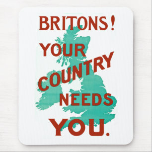 Britons! Your Country Needs YOU Mouse Mat