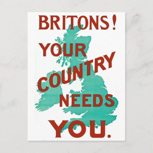 Britons! Your Country Needs YOU Postcard (Front)