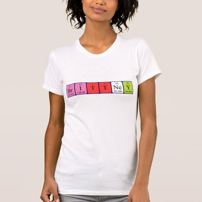 Brittney periodic table name shirt (Front)