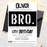 Bro 13th Birthday Party  Invitation<br><div class="desc">Celebrate your tween boy's birthday in style with our "Bro Birthday Party Invitation"! This editable invitation is the perfect choice to set the tone for an epic party. Instantly downloadable, it's quick and convenient. Customise the details and create a unique invitation that captures the excitement. Get ready for an unforgettable...</div>