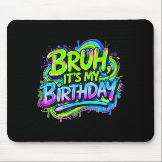 Bro Birthday Funny Gaming Birthday Boy Teen Meme Mouse Mat