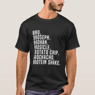 Bro Broseph Broham T Shirt Gym Workout Weightlifti
