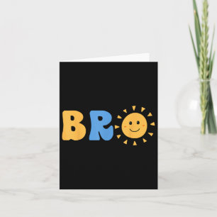 Bro Brother Of The Birthday First Trip Around The Card
