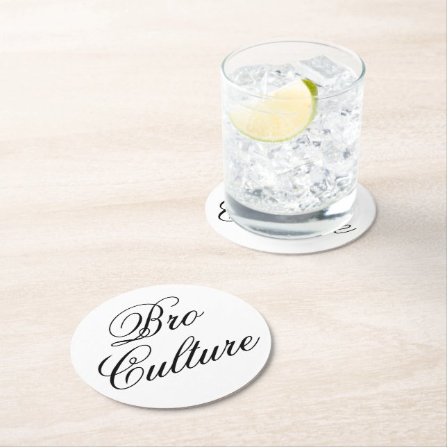 Bro Culture Coaster (Insitu)