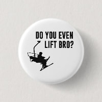 Bro, Do You Even Ski Lift?