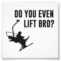 Bro, Do You Even Ski Lift?