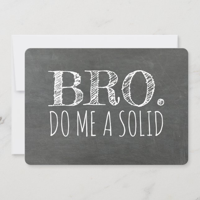 Bro Funny Groomsman or Best Man Proposal Invitation (Front)