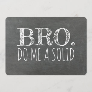 Bro Funny Groomsman or Best Man Proposal Invitation