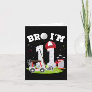 Bro I'm 11 Year Old Golf Theme 11th Birthday Golfe Card