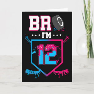 Bro I'm 12 Year Old Hockey Ice Cream Drip 12th Bir Card