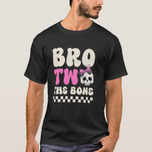 Bro Two The Bone Halloween 2nd Birthday Girl Famil T-Shirt