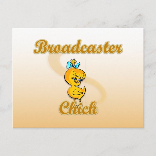 Broadcaster Chick Postcard (Front)