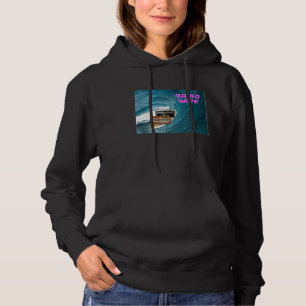 Broadcasting Rocky Weather Tsunami Wipe Out to a S Hoodie