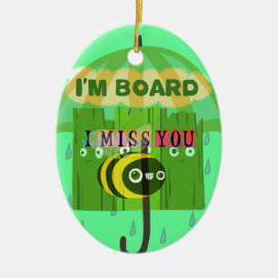 Broadly Speaking I miss You Ceramic Tree Decoration