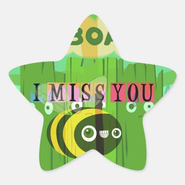 Broadly Speaking I miss You: Inspirational Text  Star Sticker (Front)
