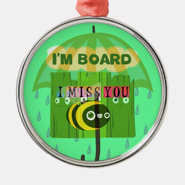 Broadly Speaking I miss You Metal Tree Decoration (Front)