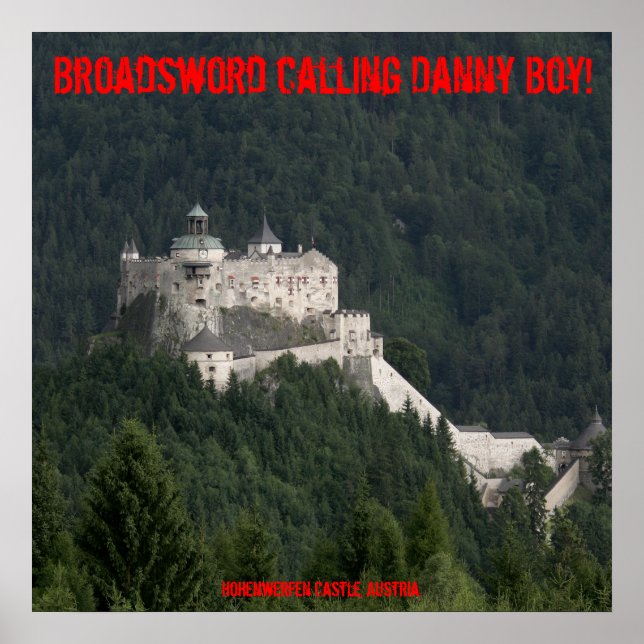 Broadsword calling Danny Boy! Poster (Front)
