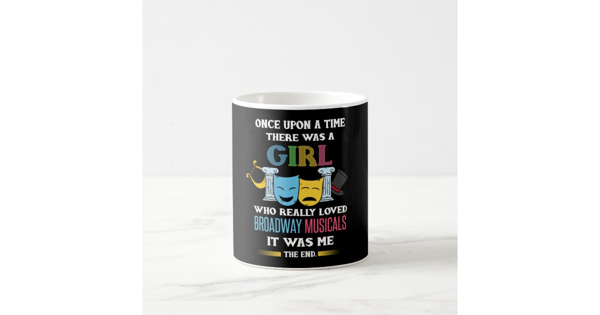 Broadway Fan Musical Theatre Lover Coffee Mug