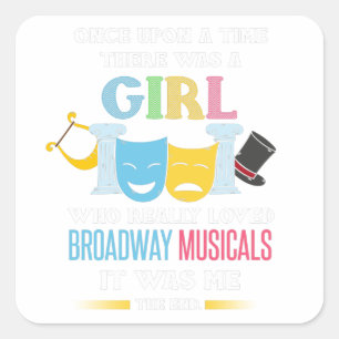 Broadway Fan Musical Theatre Lover Square Sticker