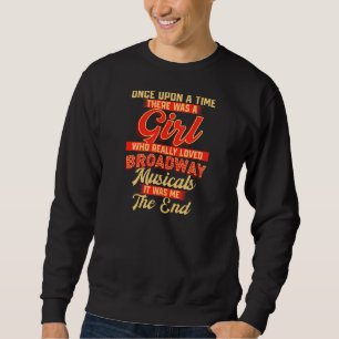 Broadway Theatre Sweatshirt