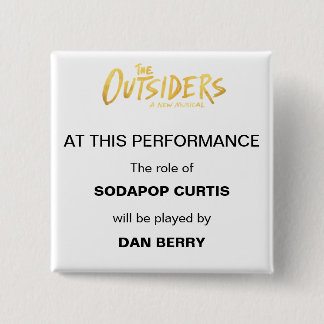 Broadway Understudy Announcement 15 Cm Square Badge