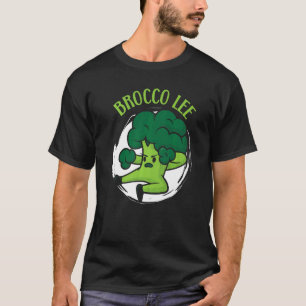 Brocco Lee Broccoli Vegan  Vegetable Healthy Veget T-Shirt