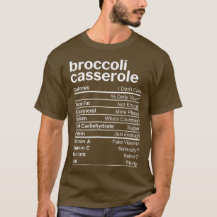 Broccoli Casserole Nutrition Matching Family Thank T-Shirt