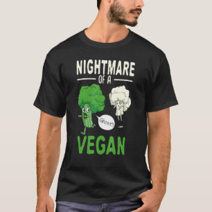 Broccoli Cauliflower Ghost Nightmare Of A Vegan Ha T-Shirt