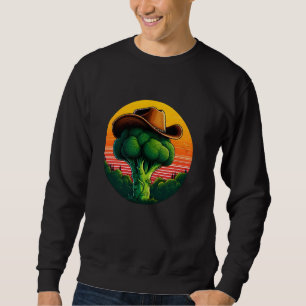 Broccoli Cowboy Sweatshirt