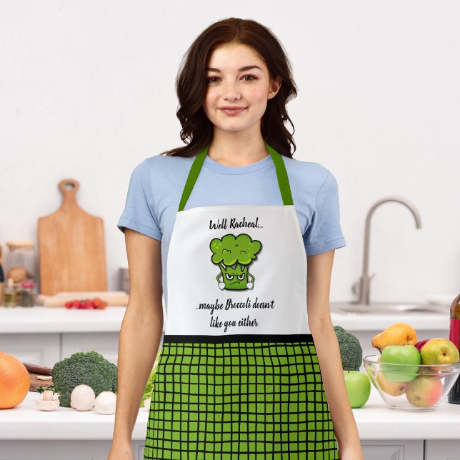 Broccoli Doesn't Like You Either Personalised Apron (Creator Uploaded)