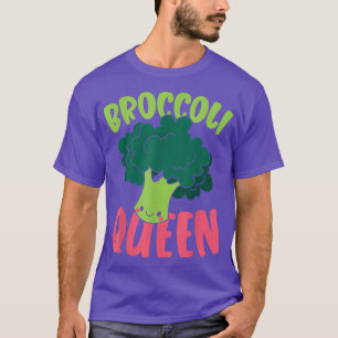 Broccoli Queen Vegan Lover Vegetable Healthy Veget T-Shirt