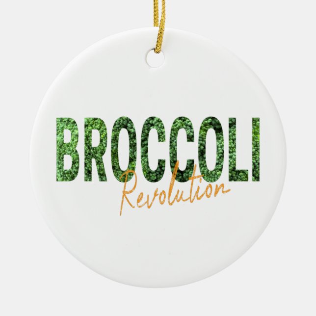 Broccoli Revolution Vegans Veggies and Vegetarian Ceramic Tree Decoration (Front)