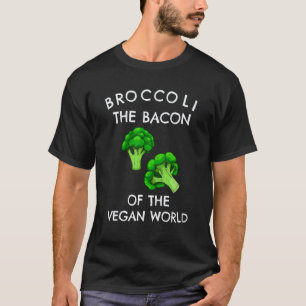 Broccoli The Bacon Of The Vegan World Vegetarian V T-Shirt