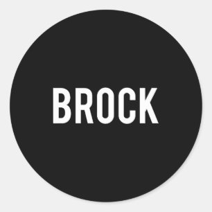 Brock - Cool New Funny Name Fan Gift Tee  Classic Round Sticker