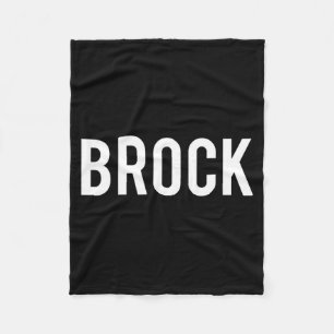 Brock - Cool New Funny Name Fan Gift Tee  Fleece Blanket