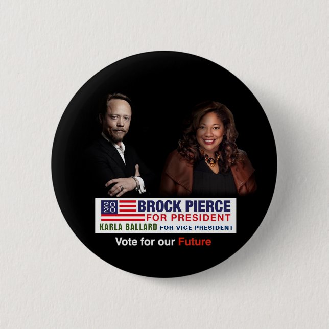 Brock Pierce / Karla Ballard 2020 6 Cm Round Badge (Front)