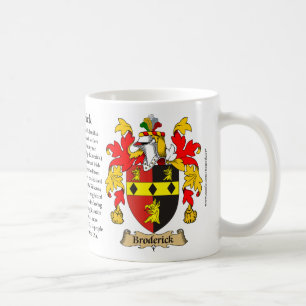 Broderick, the Origin, the Meaning and the Crest Coffee Mug